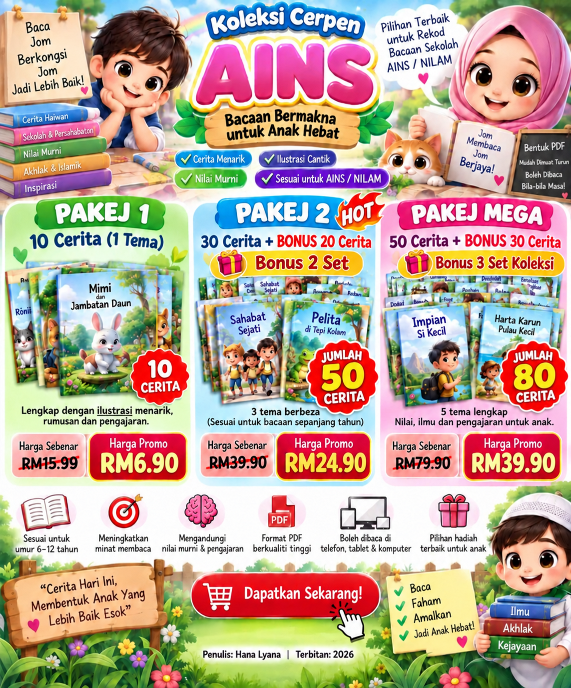 Koleksi Cerpen AINS: 10 cerita RM6.90, Pakej 2 dengan 50 cerita termasuk bonus RM24.90, dan Pakej Mega dengan 80 cerita termasuk bonus RM39.90.